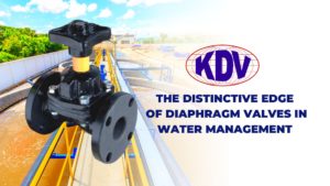 KDV Diaphragm Valves in water management