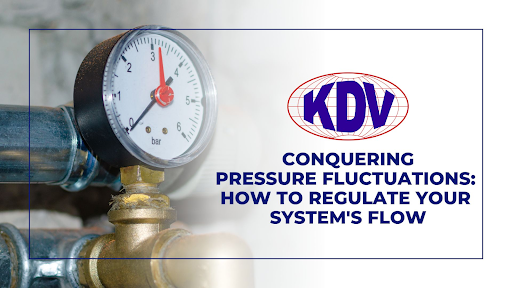 How to Regulate Your System's Flow- KDV Valves
